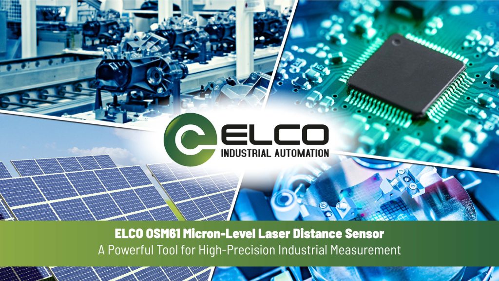 Redefining Accuracy: ELCO’s OSM61 Sensor Now Available Through CMA!