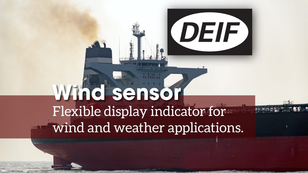 DEIF Wind Indicator System Solution from the Official Authorized Distributor CMA D. ARGOUDELIS & CO S.A.!